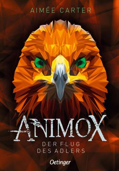 Aimée Carter: Animox 05. Der Flug des Adlers, Buch