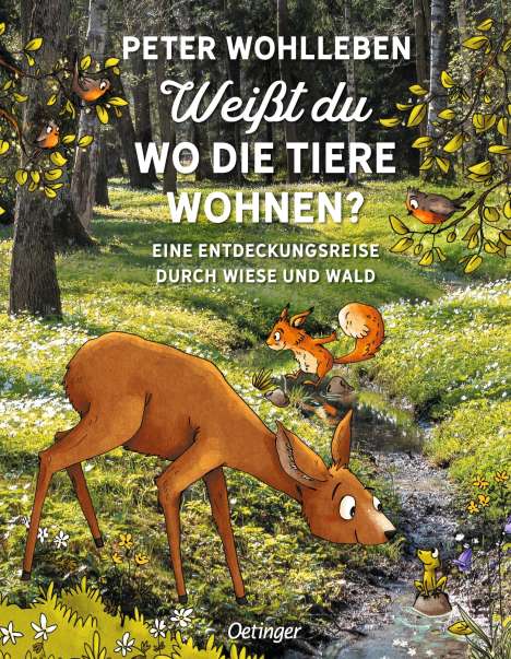 Peter Wohlleben: Weißt du, wo die Tiere wohnen?, Buch