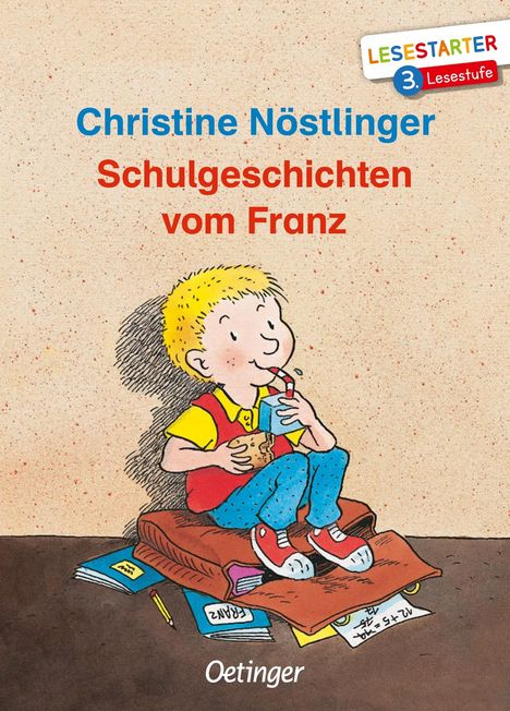 Christine Nöstlinger: Schulgeschichten vom Franz, Buch