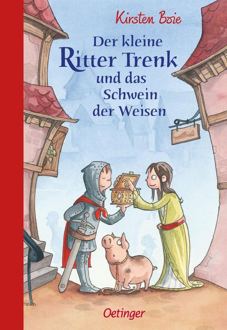 Kirsten Boie: Der kleine Ritter Trenk und das Schwein der Weisen - Vorlesegeschichten, Buch