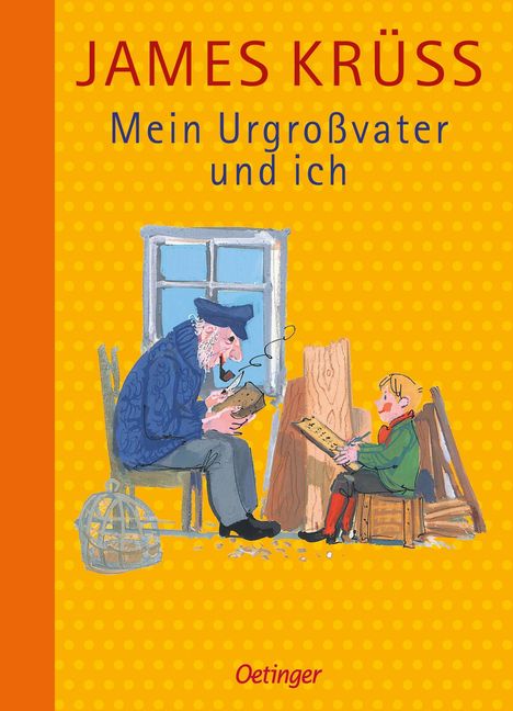 James Krüss: Mein Urgroßvater und ich, Buch