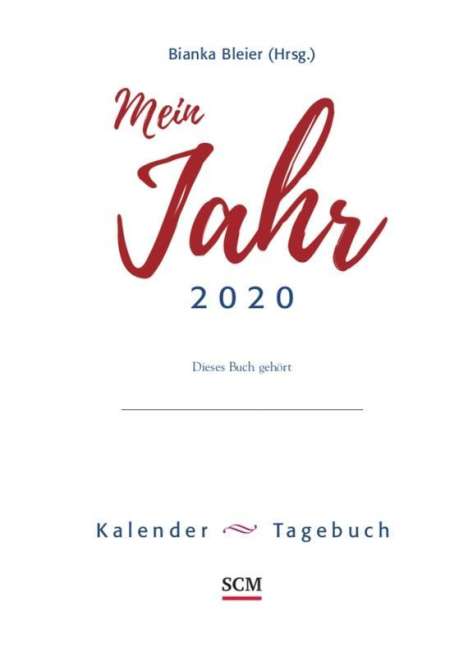 Bianka Bleier: Mein Jahr 2020 - Loseblatt, Diverse