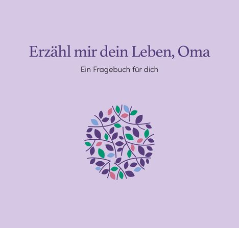 Erzähl mir dein Leben, Oma, Buch