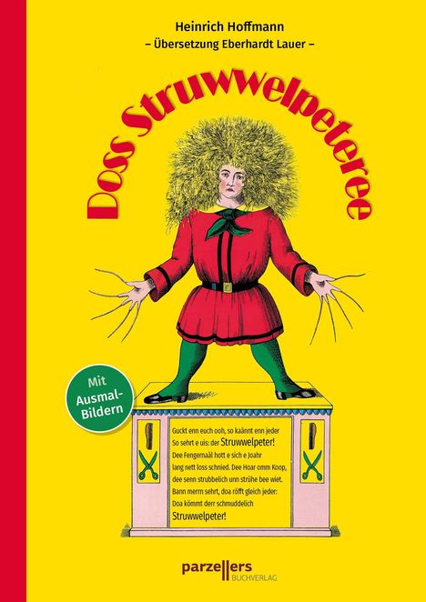 "Doss Struwwelpeterree" steht in roter gewölbter Schrift. Illustration eines Jungen mit wildem Haar, der auf einer Kiste steht.