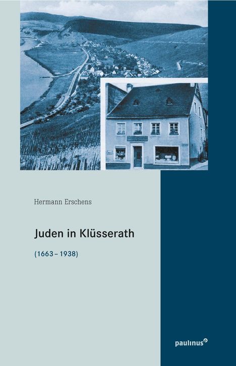 Hermann Erschens: Erschens, H: Juden in Klüsserath, Buch