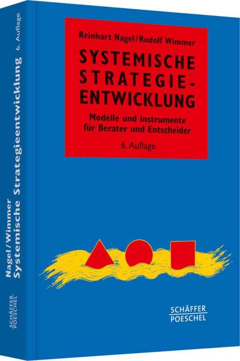 Reinhart Nagel: Systemische Strategieentwicklung, Buch