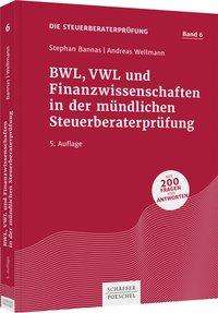 Stephan Bannas: Bannas, S: BWL, VWL und Finanzwissenschaften in der mündlich, Buch