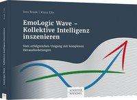 Jens Braak: Braak, J: EmoLogic Wave - Kollektive Intelligenz inszenieren, Buch