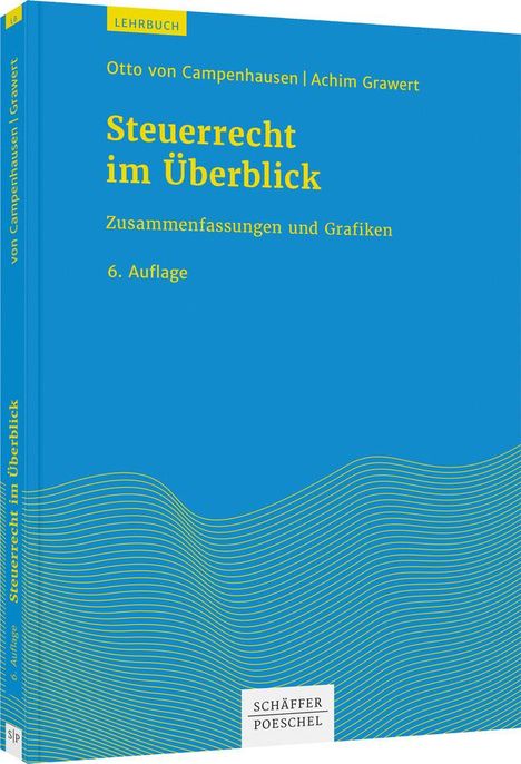 Otto Campenhausen: Campenhausen, O: Steuerrecht im Überblick, Buch