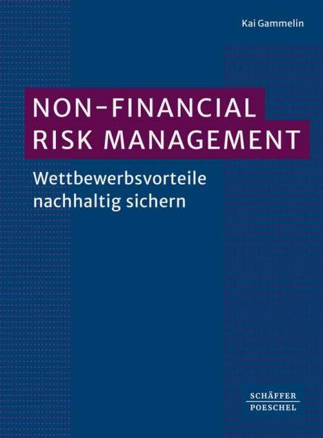 Kai Gammelin: Non-Financial Risk Management, Buch