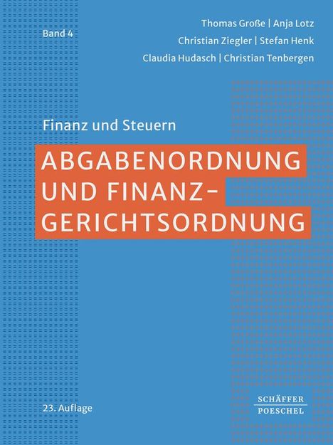 Thomas Große: Abgabenordnung und Finanzgerichtsordnung, Buch