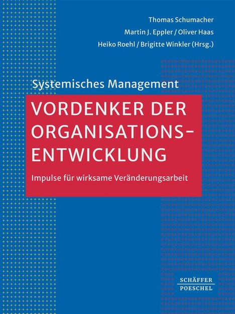 Vordenker der Organisationsentwicklung, Buch