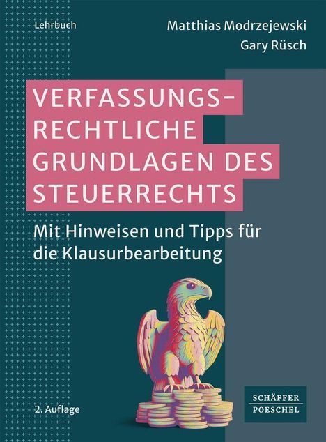 Text: "VERFASSUNGSRECHTLICHE GRUNDLAGEN DES STEUERRECHTS" und "Mit Hinweisen und Tipps für die Klausurbearbeitung". Ein stilisierter Adler.