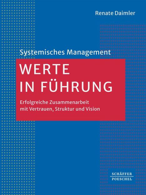 Renate Daimler: Werte in Führung, Buch