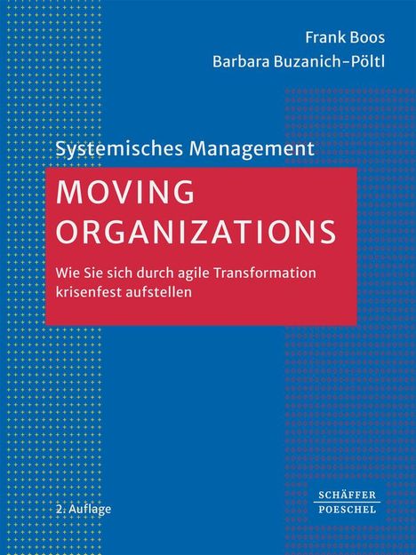 Frank Boos: Moving Organizations, Buch