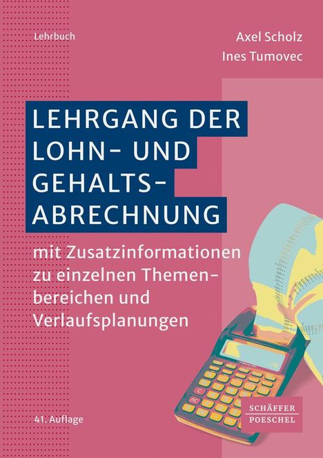 Axel Scholz: Lehrgang der Lohn- und Gehaltsabrechnung, Buch