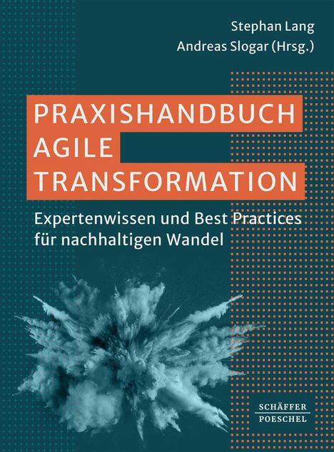 Praxishandbuch Agile Transformation, Buch