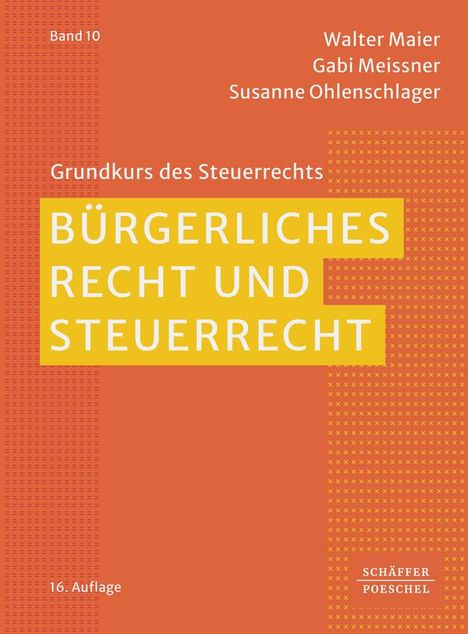 Walter Maier: Bürgerliches Recht und Steuerrecht, Buch
