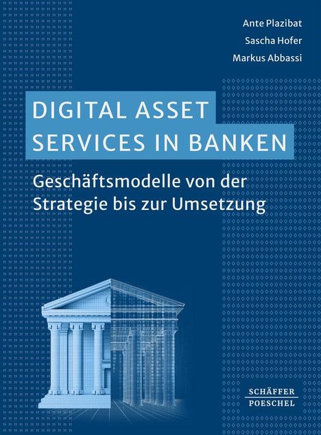 Ante Plazibat: Digital Asset Services in Banken, Buch