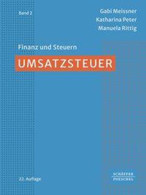 Umsatzsteuer-Buchcover, Band 2, von Gabi Meissner et al., Finanz und Steuern, 22. Auflage, blaues Design mit orangem Titel.