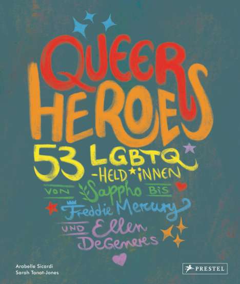 Arabelle Sicardi: Queer Heroes (dt.), Buch