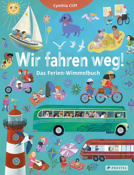 Cynthia Cliff: Wir fahren weg! Das Ferien-Wimmelbuch, Buch