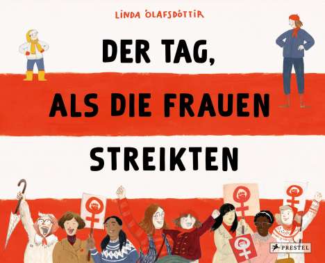 Linda Ólafsdóttir: Der Tag, als die Frauen streikten, Buch