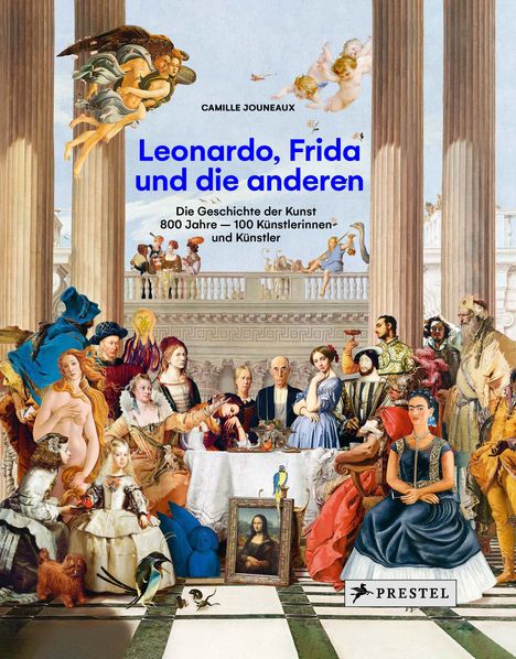 Camille Jouneaux: Leonardo, Frida und die anderen, Buch