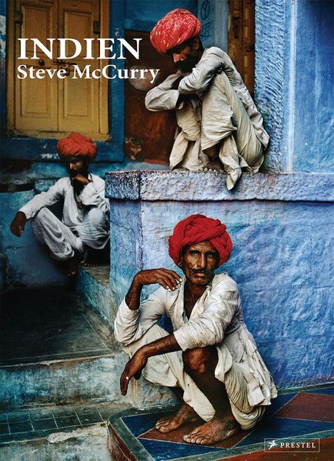 William Dalrymple: Steve McCurry. Indien, Buch