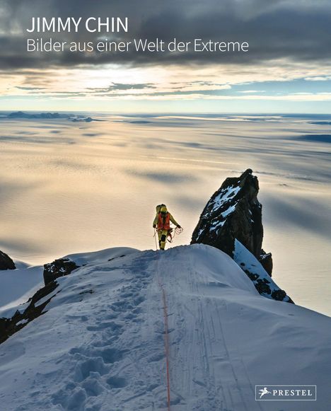 Jimmy Chin: Jimmy Chin: Bilder aus einer Welt der Extreme, Buch