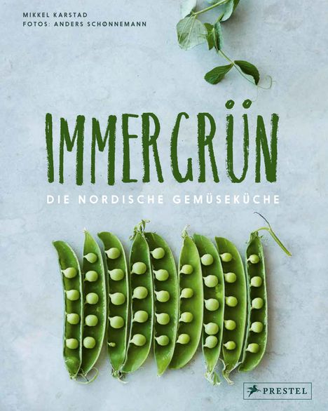 Mikkel Karstad: Immergrün: Die nordische Gemüseküche, Buch