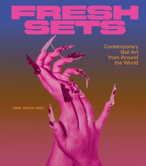 Tembe Denton-Hurst: Fresh Sets, Buch