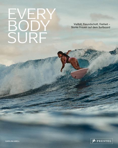 Carolina Amell: Every Body Surf, Buch