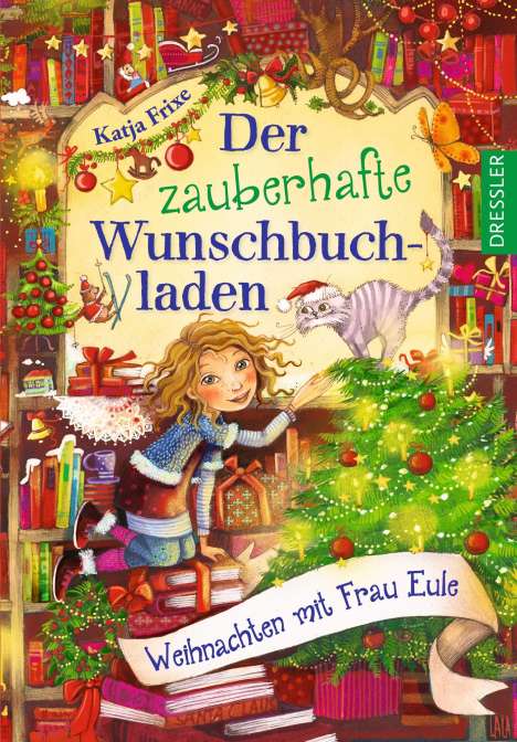Katja Frixe: Der zauberhafte Wunschbuchladen. Weihnachten mit Frau Eule, Buch