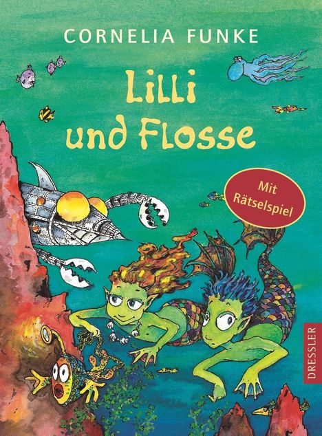 Cornelia Funke: Funke, C: Lilli und Flosse, Buch