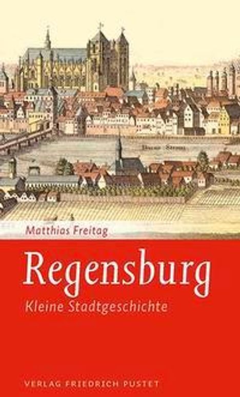 Matthias Freitag: Regensburg, Buch