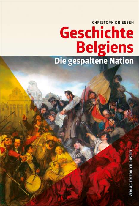 Christoph Driessen: Geschichte Belgiens, Buch