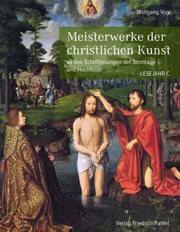 Wolfgang Vogl: Meisterwerke der christlichen Kunst. Lesejahr C, Buch