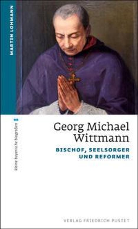 Martin Lohmann: Georg Michael Wittmann, Buch