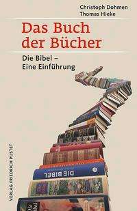 Christoph Dohmen: Das Buch der Bücher, Buch