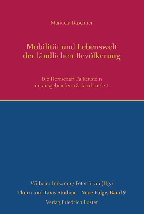 Manuela Daschner: Daschner, M: Mobilität und Lebenswelt der ländlichen Bevölke, Buch