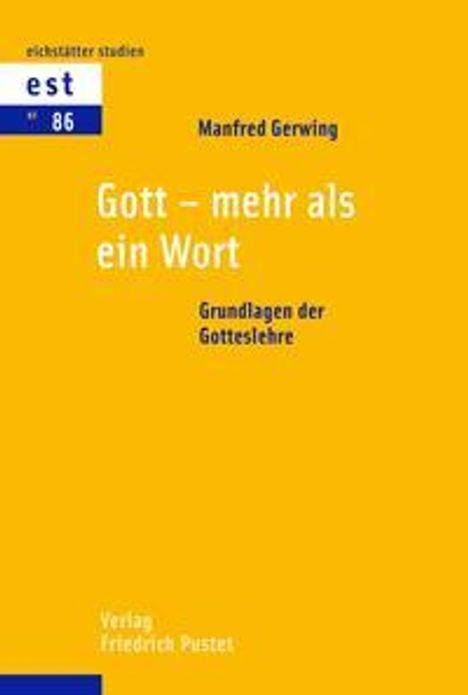 Manfred Gerwing: Gott - mehr als ein Wort, Buch