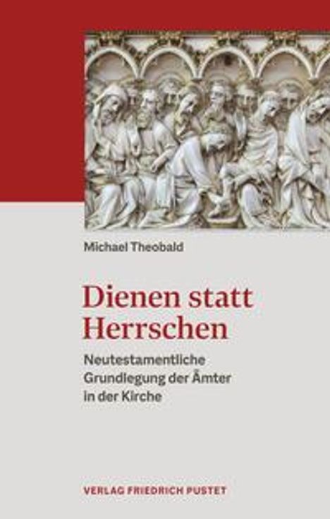 Michael Theobald: Dienen statt Herrschen, Buch