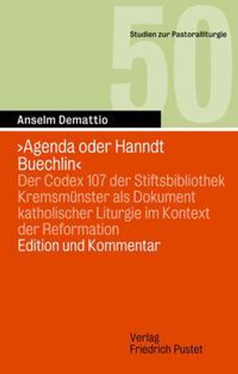 Anselm Demattio: 'Agenda oder Hanndt Buechlin', Buch