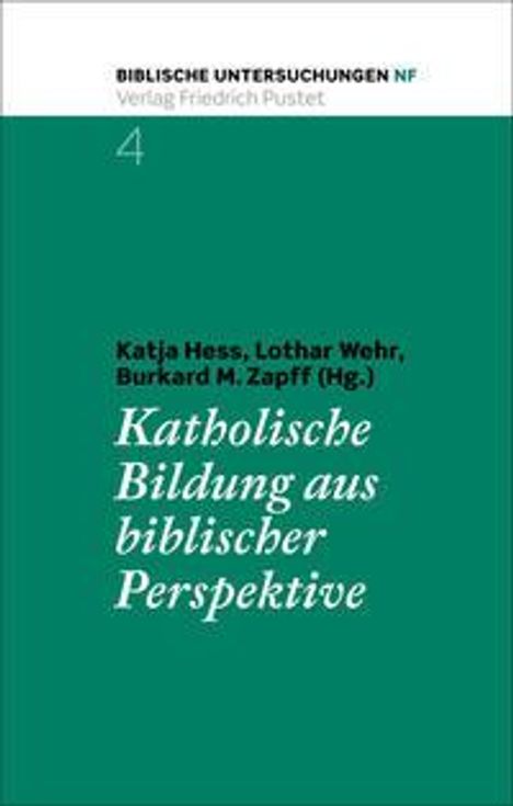 Katholische Bildung aus biblischer Perspektive, Buch