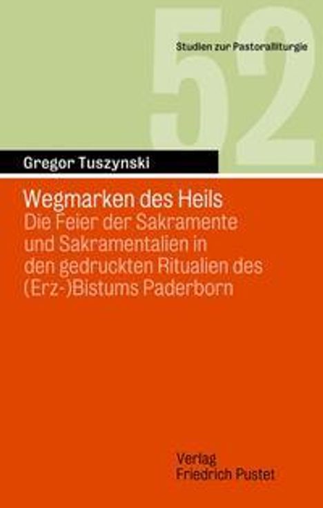 Gregor Tuszynski: Wegmarken des Heils, Buch