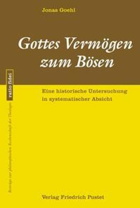 Jonas Goehl: Gottes Vermögen zum Bösen, Buch