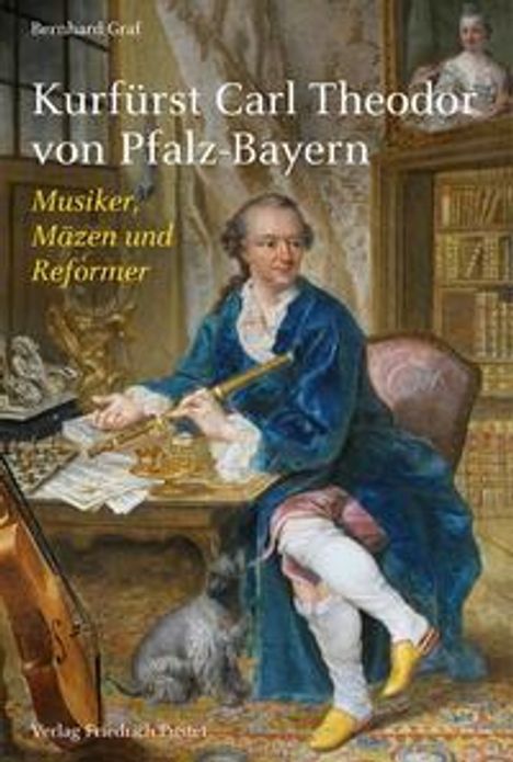 Bernhard Graf: Kurfürst Carl Theodor von Pfalz-Bayern, Buch