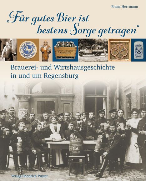 Franz Herrmann: "Für gutes Bier ist bestens Sorge getragen", Buch