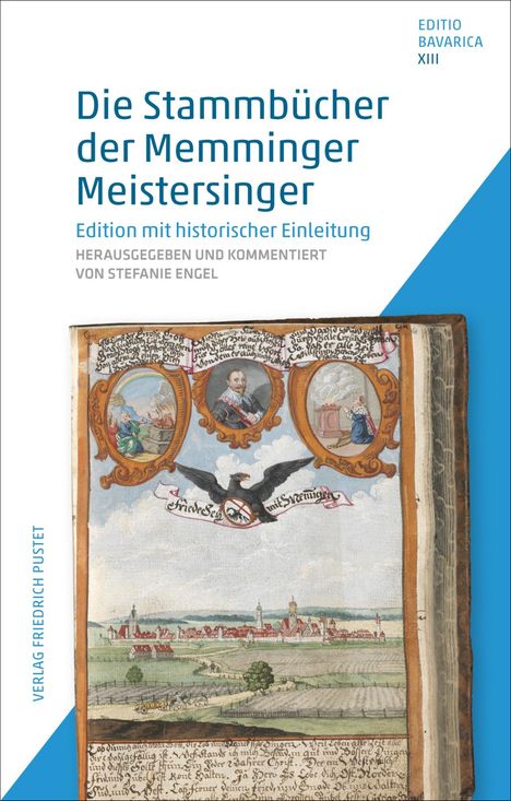 Stephanie Engel: Die Stammbücher der Memminger Meistersinger, Buch